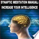libro Sinaptic Meditation Manual: Increase Your Intelligence